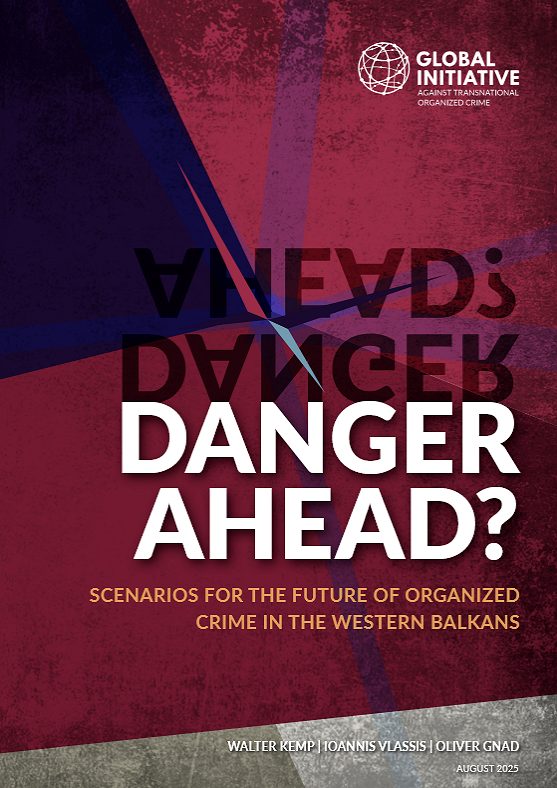 Danger-ahead_Scenarios-for-the-future-of-organized-crime-in-the-Western-Balkans.png